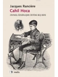 Cahil Hoca; Zihinsel Özgürleşme Üstüne Beş Ders