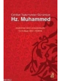 Cahiliyye Toplumundan Günümüze Hz. Muhammed