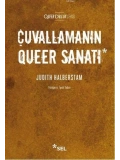 Çuvallamanın Queer Sanatı