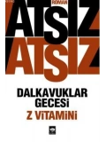 Dalkavuklar Gecesi / Z Vitamini
