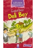 Deli Bey (8+ Yaş); Gelincik Dizisi