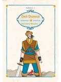 Deli Dumrul; Dede Korkut Hikayeleri 2