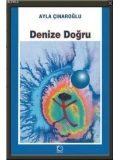 Denize Doğru
