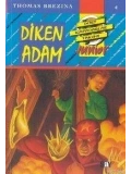 Diken Adam; Küçük Dört Kafadarlar Takımı - 4
