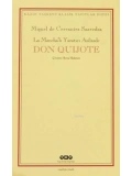 Don Quijote (2 Cilt, Kutulu); La Manchalı Yaratıcı Asilzade