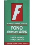 Fono Almanca El Sözlüğü; Okunuşlu, Pratik, Güncel