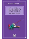 Galileo - Gözleri Yıldızlarda Bir Bilim Adamı