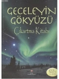 Geceleyin Gökyüzü Çıkartma Kitabı