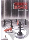 Her Yönüyle Siber Savaş