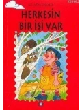 Herkesin Bir İşi Var; Tomurcuk Kitaplar 18