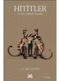 Hititler ve Hitit Çağında Anadolu