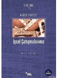 İçsel Çatışmalarımız