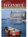İstanbul; Tarihi ve Turistik Noktalar Rehberi