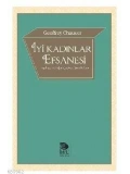 İyi Kadınlar Efsanesi