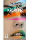 Kaçak Kız