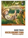 Kahraman Cingözler; Huckleberry Finn