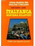Kendi Kendine Pratik İtalyanca Konuşma Kılavuzu