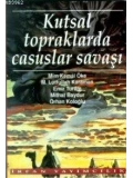 Kutsal Topraklarda Casuslar Savaşı