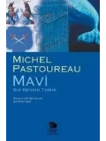 Mavi - Bir Rengin Tarihi