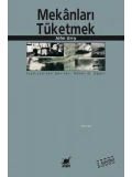 Mekânları Tüketmek