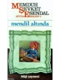 Mendil Altında