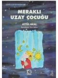 Meraklı Uzay Çocuğu