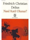 Nasıl Katil Olunur?