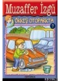 Ökkeş Otoparkta