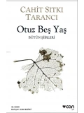 Otuz Beş Yaş; Bütün Siirleri