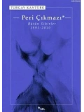 Peri Çıkmazı; Bütün Sihirler 1991-2010