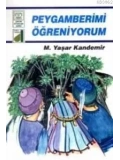 Peygamberimi Öğreniyorum