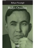 Radyo Oyunları  Bütün Eserleri