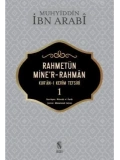 Rahmetün Miner- Rahman 1. Cilt; Kuran - ı Kerim Tefsiri