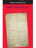 Sadeı Yakmalı mı?