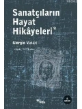 Sanatçıların Hayat Hikayeleri