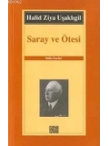 Saray ve Ötesi