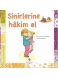 Sinirlerine Hakim Ol; 3+ Yaş