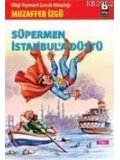 Süpermen İstanbula Düştü