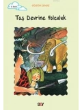 Taş Devrine Yolculuk; Tomurcuk Kitaplar 10