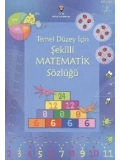 Temel Düzey İçin Şekilli Matematik Sözlüğü