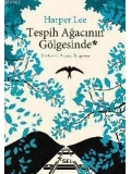Tespih Ağacının Gölgesinde