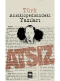 Türk Ansiklopedisindeki Yazıları