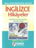 Türkçe Çevirili, Basitleştirilmiş, Alıştırmalı İngilizce Hikayeler| Adanın Esrarı; Kitap 1 / Derece 1