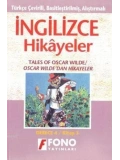 Türkçe Çevirili, Basitleştirilmiş, Alıştırmalı İngilizce Hikayeler| Oscar Wildedan Hikayeler; Derece 4 / Kitap 3