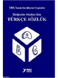 Türkçe Sözlük (İlköğretim Okulları İçin)