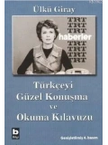 Türkçeyi Güzel Konuşma ve Okuma Kılavuzu