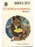 Üç Kuruşluk Roman