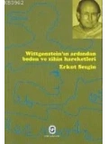 Witgensteinin Ardından Beden ve Zihniyet Hareketleri