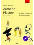 Zamane Platon; Modern Yaşam İçin Antik Bir Kılavuz