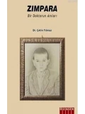 Zımpara; Bir Doktorun Anıları